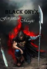 Black Onyx - Forgotten Magic