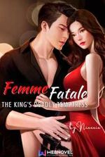 Femme Fatale: The King's Deadly Temptress