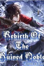 Rebirth of the Ruined Noble